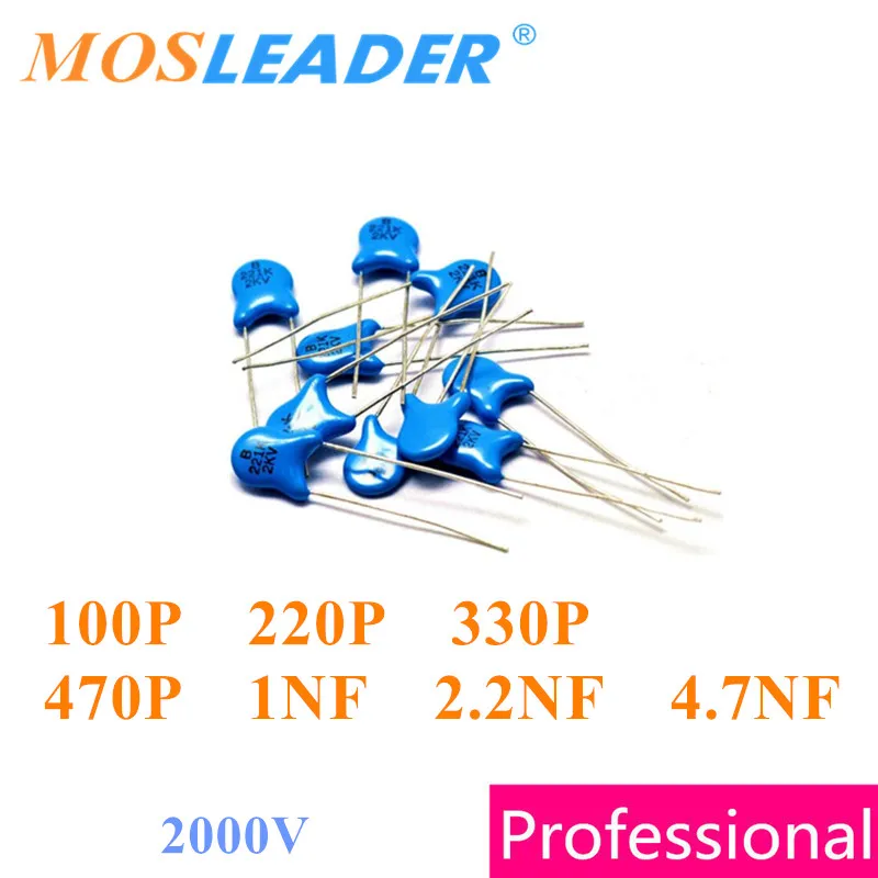 Высоковольтный керамический конденсатор Mosleader 1000 шт. 2KV 2000 в 100P 220P 330P 470P 1NF 2.2NF 4.7NF 101