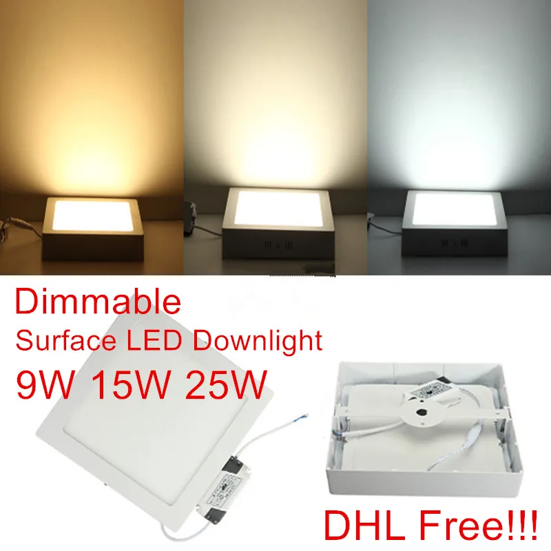 

Dimmable 9W/15W/25W Square Led Panel Light Surface Mounted Downlight lighting Led ceiling down AC85-265V With adapter DHL Free!!