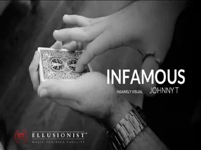 

2015 Infamous by Johnny T-Magic Tricks