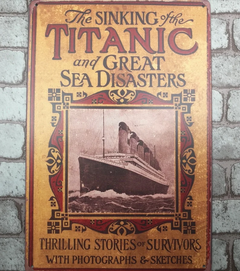 

1 pc Titanic Sinking ship Love Story Tin Plate Sign plate wall man cave Decoration Art Dropshipping Poster metal