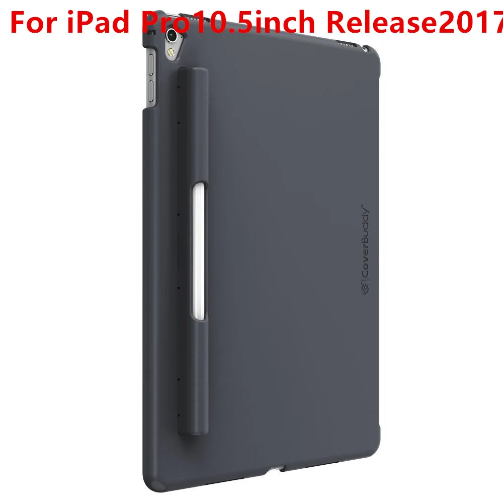 10inch release2017 CoverBuddy серия карандаш держатель задняя крышка чехол для ipad Pro 9," /12,9" для Apple ipad Pro 10," ipad 9,7" выпуск / - Цвет: 10inch release2017