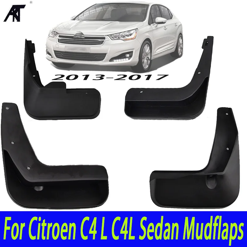 

Set Molded Car Mud Flaps For Citroen C4 L C4L 2013-2017 Sedan Mudflaps Splash Guards Mud Flap Mudguards Fender 2014 2015 2016