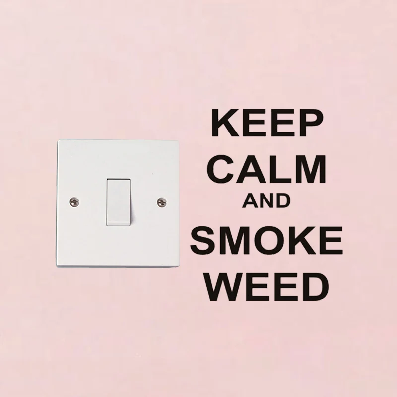 С надписью KEEP CALM AND SMOKE WEED винил светильник наклейки на переключатель Декор стену