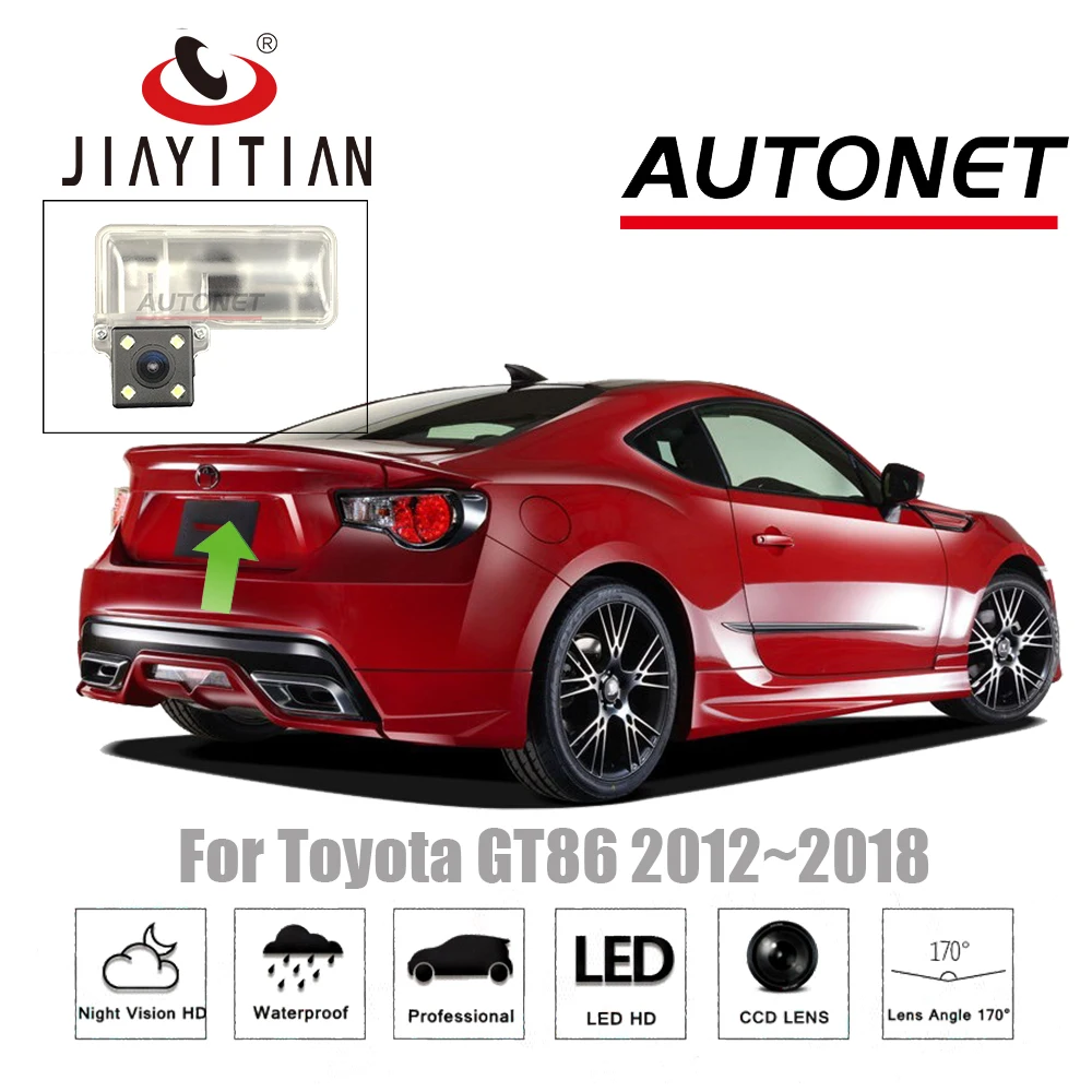 JiaYiTian камера заднего вида для Toyota GT86 FT86 2D 2012~ CCD Ночное видение камера заднего вида резервного копирования камеры номерной знак