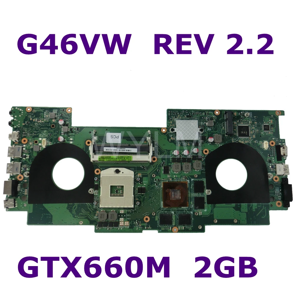 G46VW MAIN_BD.OM/QC/AS GTX660M 2 Гб VRAM материнская плата версия для Asus G46V Материнская ноутбука 60
