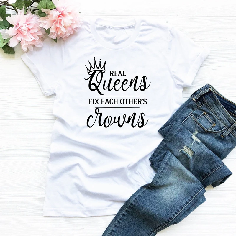 Real Queens Fix друг друга короны Футболка женская Эстетическая Tumblr хипстерская