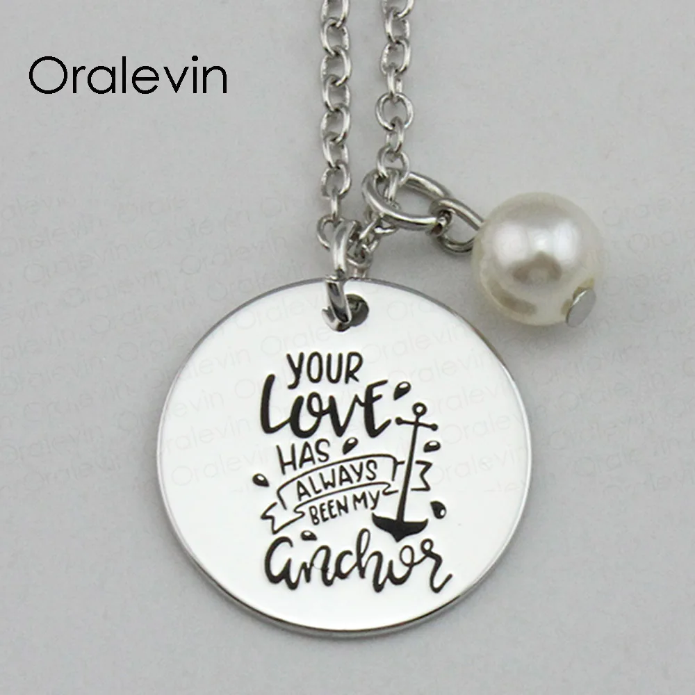 

YOUR LOVE HAS ALWAYS BEEN MY ANCHOR Inspirational Hand Stamped Engraved Custom Pendant Necklace Gift Jewelry,10Pcs/Lot, #LN2228