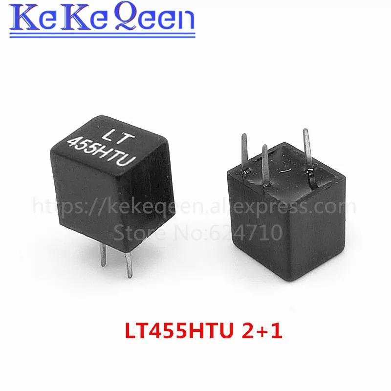 10 шт./лот Новый и оригинальный LT455HTU LT455HU 455K 455H 1 + 2 DIP 3 керамический фильтр для реле