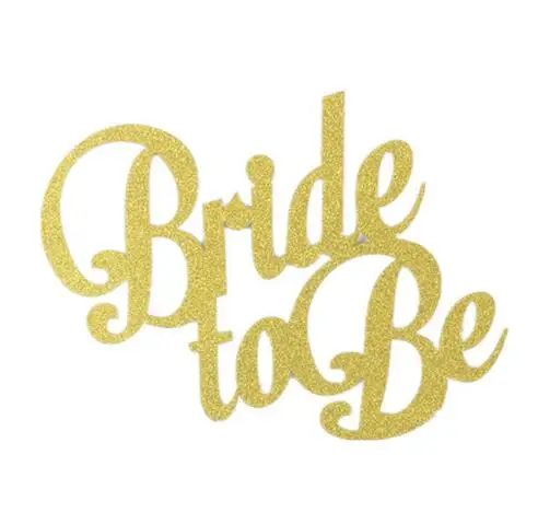 Девичник, с надписью "Bride To Be" топперы на свадебный торт кексы флаг блестящая бумага вечеринка для свадьбы, помолвки декор свадебный душ - Цвет: 1