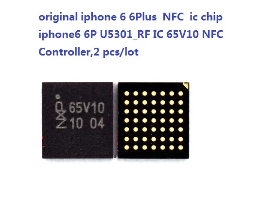 Оригинальный iphone 6 6Plus NFC ic чип iphone6 6P U5301_RF IC 65V10 контроллер 2 шт./лот|iphone 6|ic chipcontroller