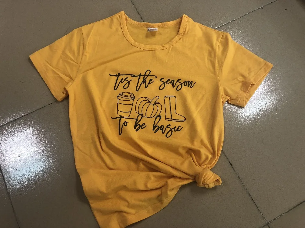 

Its The Season To Be Basic T-Shirt Hipster Casual Short Sleeve Tee Halloween Yellow Pumpkin Slogan Vintage tops Laies Shirt Drop