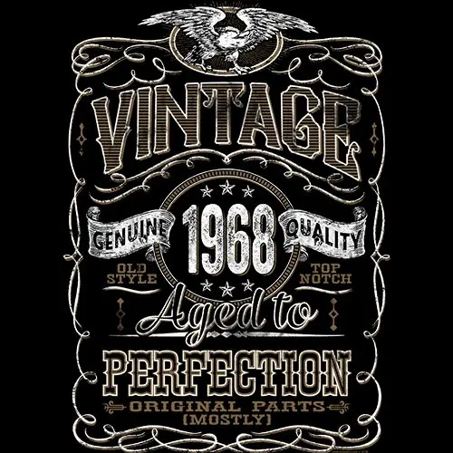 

Vintage Aged Perfection 1968 - Distressed Print - 50Th Birthday Gift T-Shirt Newest 2019 Fashion 100% Cotton Short Sleeve