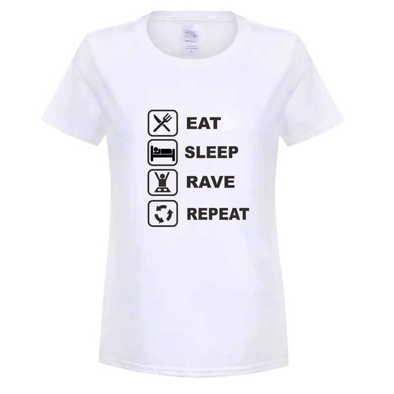 Женские футболки с надписью Eat Sleep Rave Repeat Забавный принт женские хлопковые
