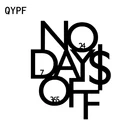 QYPF 12,2 см * 15 см смешной нет выходных Английский алфавит виниловая Водонепроницаемая наклейка для автомобиля Черный Серебряный C15-2041