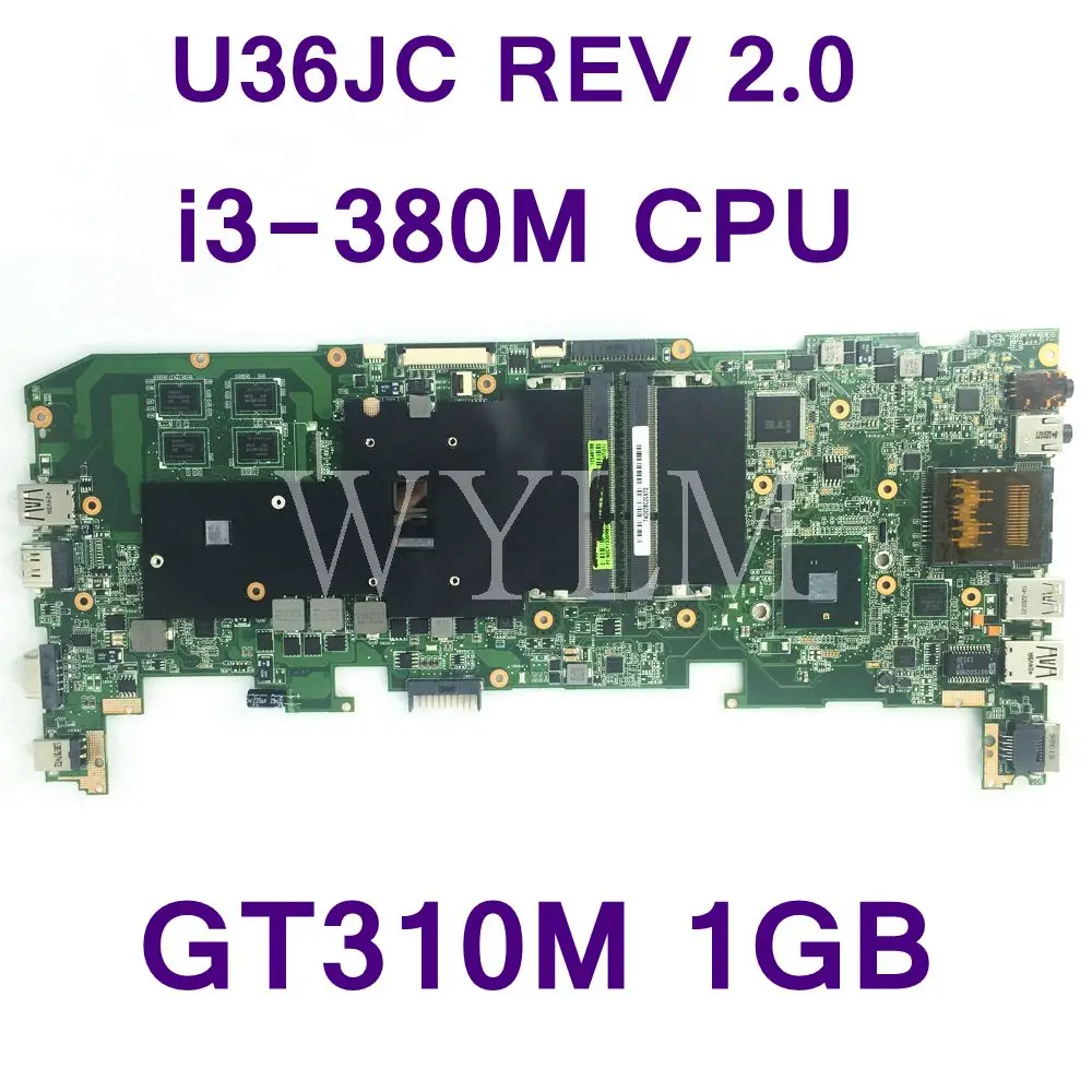 U36JC с i3 380M CPU GT310M 1 ГБ N11M GE2 S B1 материнская плата REV 2 0 для ASUS U36J ноутбука DDR3 100%