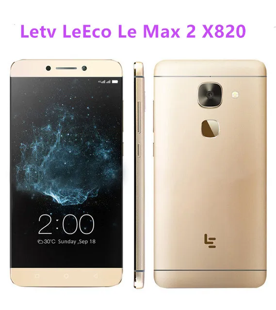 Оригинал Letv LeEco Le Max 2 X820 4 аппарат не привязан к оператору сотовой связи мобильный