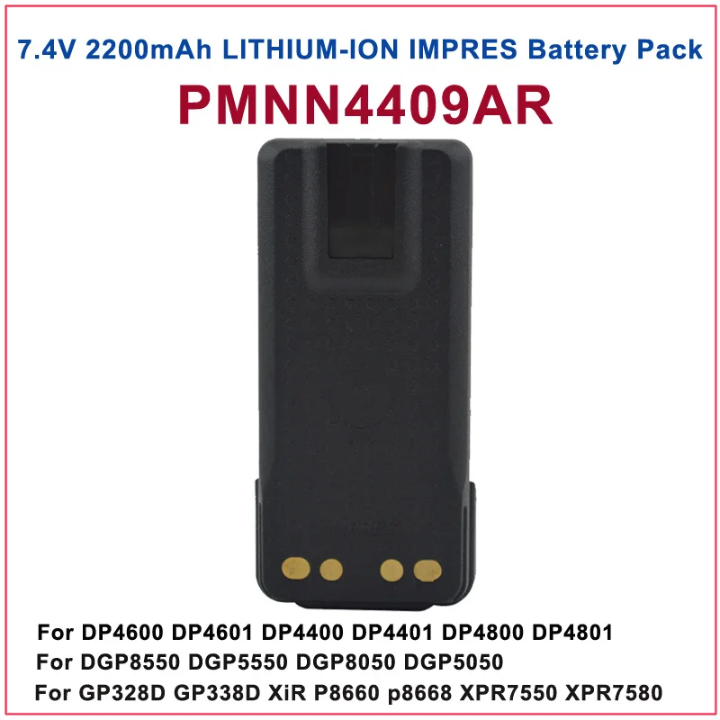 Литий-ионный аккумулятор PMNN4409AR 2200 мАч для Motorola MOTOTRBO GP328D XiR P8668 XPR 7550 DP4800 DGP8550 DMR Radio |