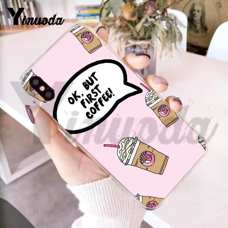 8 Yinuoda для iphone 7 6 X Чехол ОК, но сначала кофе книга девушка Coque Оболочка Чехол для телефона для iphone 8 7 6 6S Plus X 10 5 XS XR XSMAX - Цвет: 8