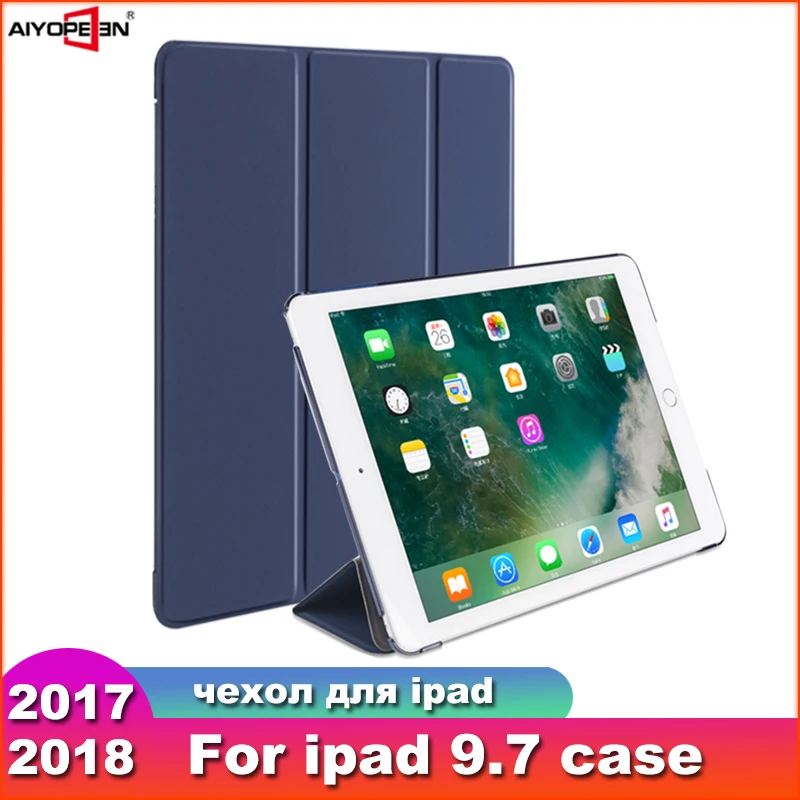 Чехол для iPad 9 7 2017 2018 AIYOPEEN умный чехол-подставка из искусственной кожи чехол A1822