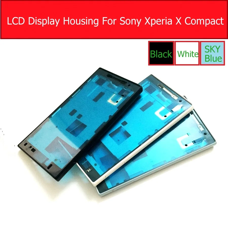Корпус переднего ЖК дисплея Dsiplay для Sony Xperia X Compact F5321 средняя рамка экрана