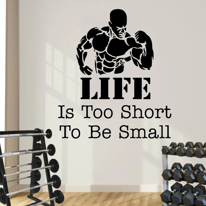 

Removable Sport Wall Sticker Life Is Too Short To Be Small Quote Art Wall Decals Muscle Man Vinyl Wall Sticker Home Decor Y-562