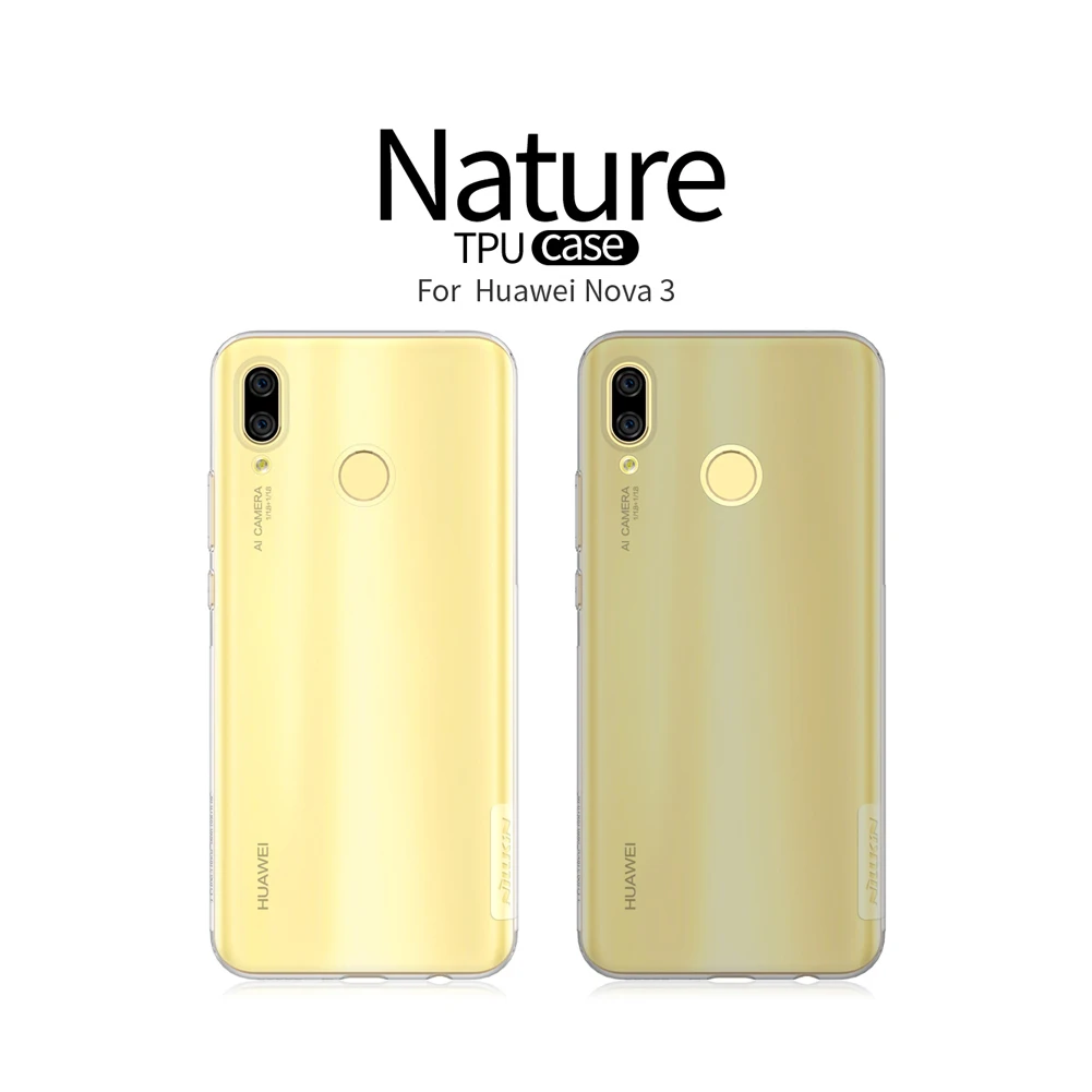Для huawei Nova 3 чехол NILLKIN природа ТПУ Мягкая задняя крышка чехол для huawei Nova 3 силиконовый чехол с розничной упаковкой