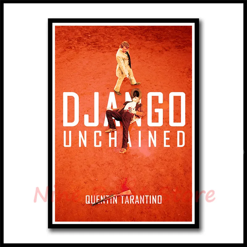 

Django освобожденные Квентин Тарантино, Классическая серия фильмов, бумажные плакаты с белым покрытием, постеры для бара, домашний декор, картина, Настенная Наклейка без рамки