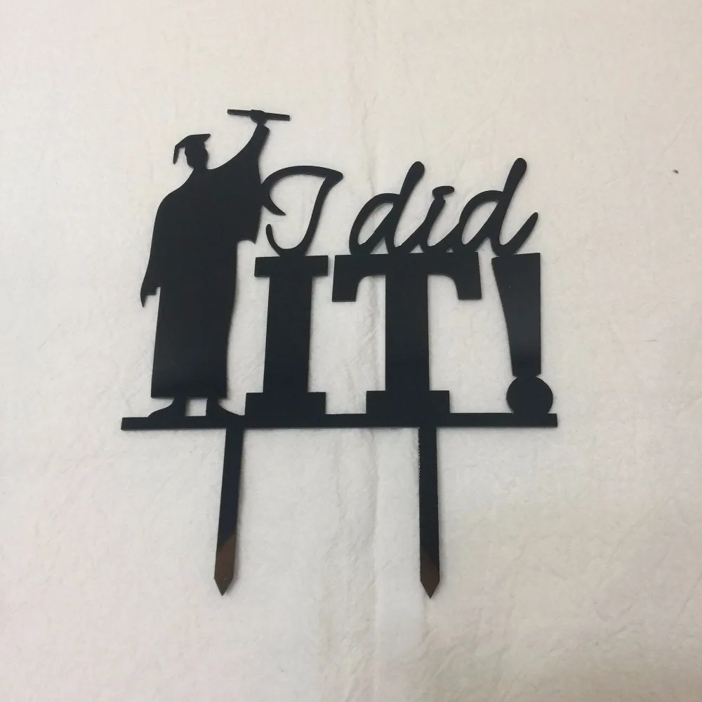 

2pcs mirror black i did it custom graduation acrylic cake topper