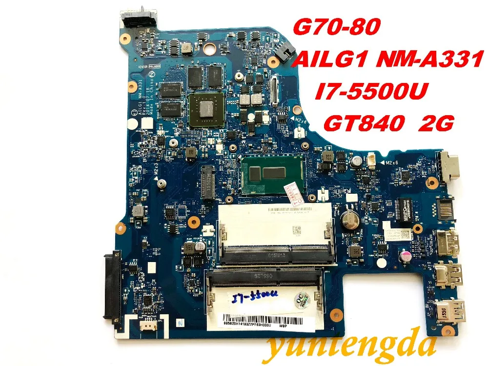 Оригинальный Для Lenovo G70 80 материнская плата AILG1 NM A331 I7 5500U GT840 2 Гб испытанное