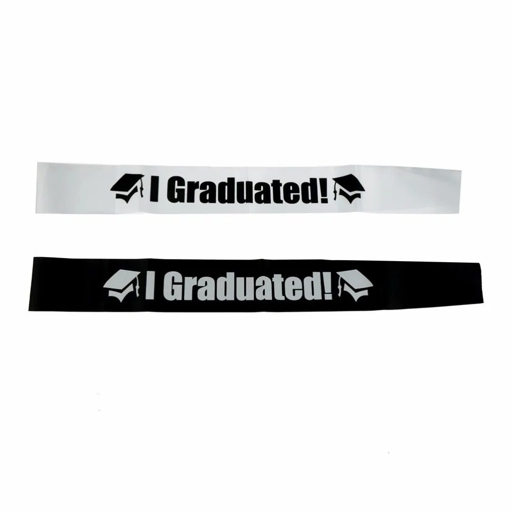 

1PC Black White I Graduated Satin Sash Single Sided Graduate High School Celebration Party Photo booth Props Party Supplies Gift