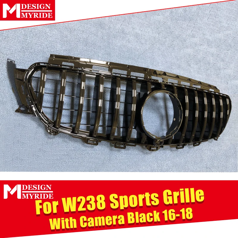 Передняя решетка для Mercedes W238 Coupe Grill GT R Style W/Camera ABS Gloss Black E200 E250 E300 E350 400 500 E63 Look Grills