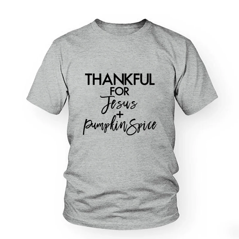 Летняя стильная качественная хлопковая футболка с надписью Thankful For Jesus and Pumpkin Spice