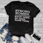 Сильная женская футболка на день матери, сильные женщины знают, что они их выращивают, мама, жизнь, графическая футболка, повседневные хлопковые топы с коротким рукавом