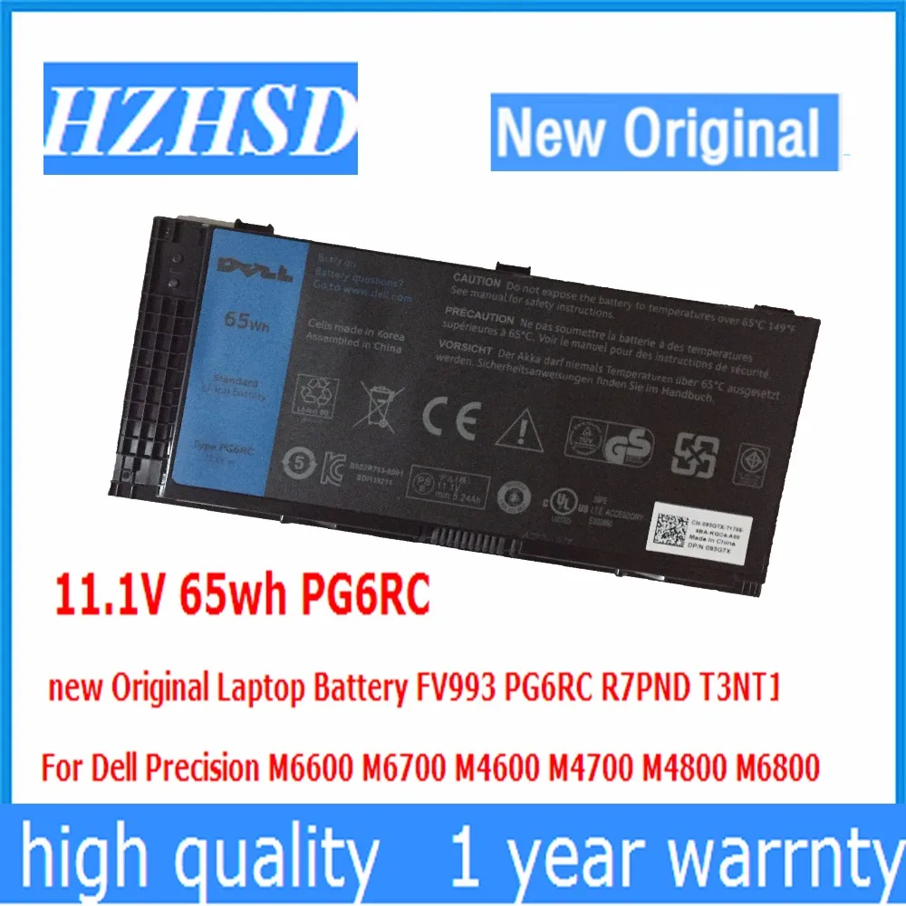 Новый оригинальный аккумулятор для ноутбука 11 1 В 65 Вт/ч PG6RC FV993 R7PND T3NT1 Dell Precision M6600