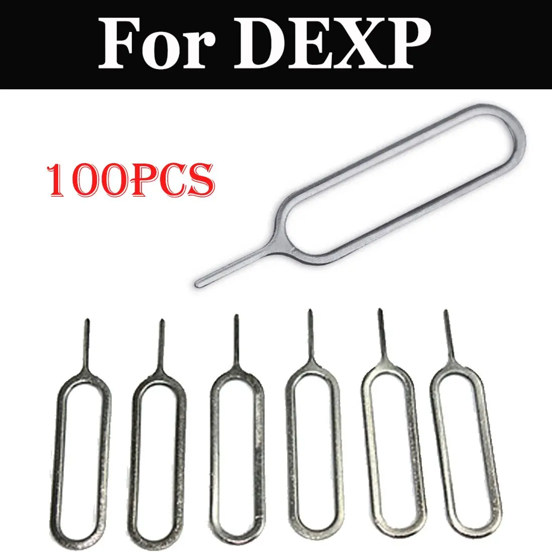 

100pcs Sim Card Eject Pin Key Tool Needle SIM Card Tray For DEXP AS160 B145 G355 Ixion ES750 GL255 M140 M255 M340 M355 M450