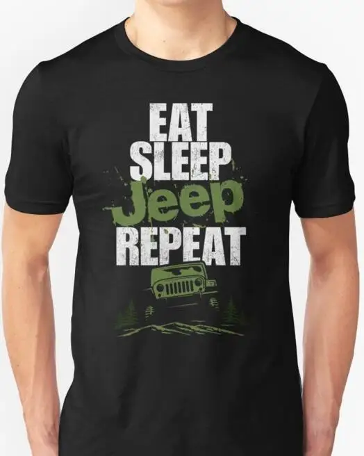 Мужская футболка Eat Sleep Jeep 4X4 Repeat унисекс с джипом внедорожным автомобилем