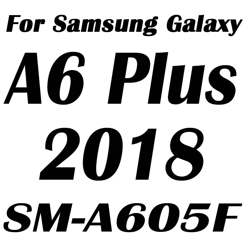 A6 Plus С уровнем твердости 9H закаленное Стекло для samsung Galaxy A7 A6 A8 плюс J4 Core J6 плюс A750F J600F A600F A530F пленка Экран протектор - Цвет: A6 Plus