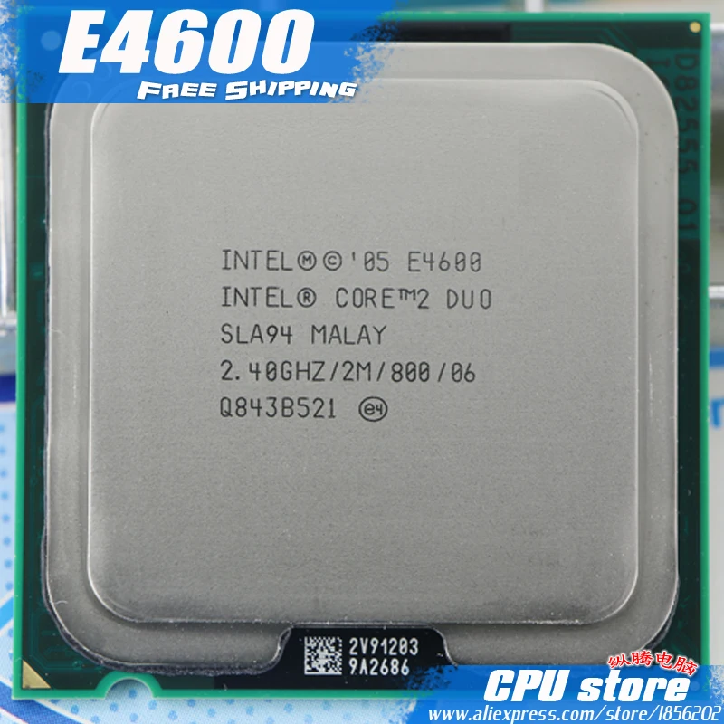 Процессор Intel Core 2 Duo E4600 (2 4 ГГц/2 Мб/800 ГГц) разъем 775 бесплатная доставка |