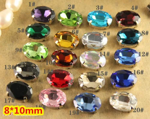 

21Colors for Choice,8*10mm 100pcs/Lot Oval Crystal With Claw Setting Sewing Glass Crystals stone for dress,jewelry