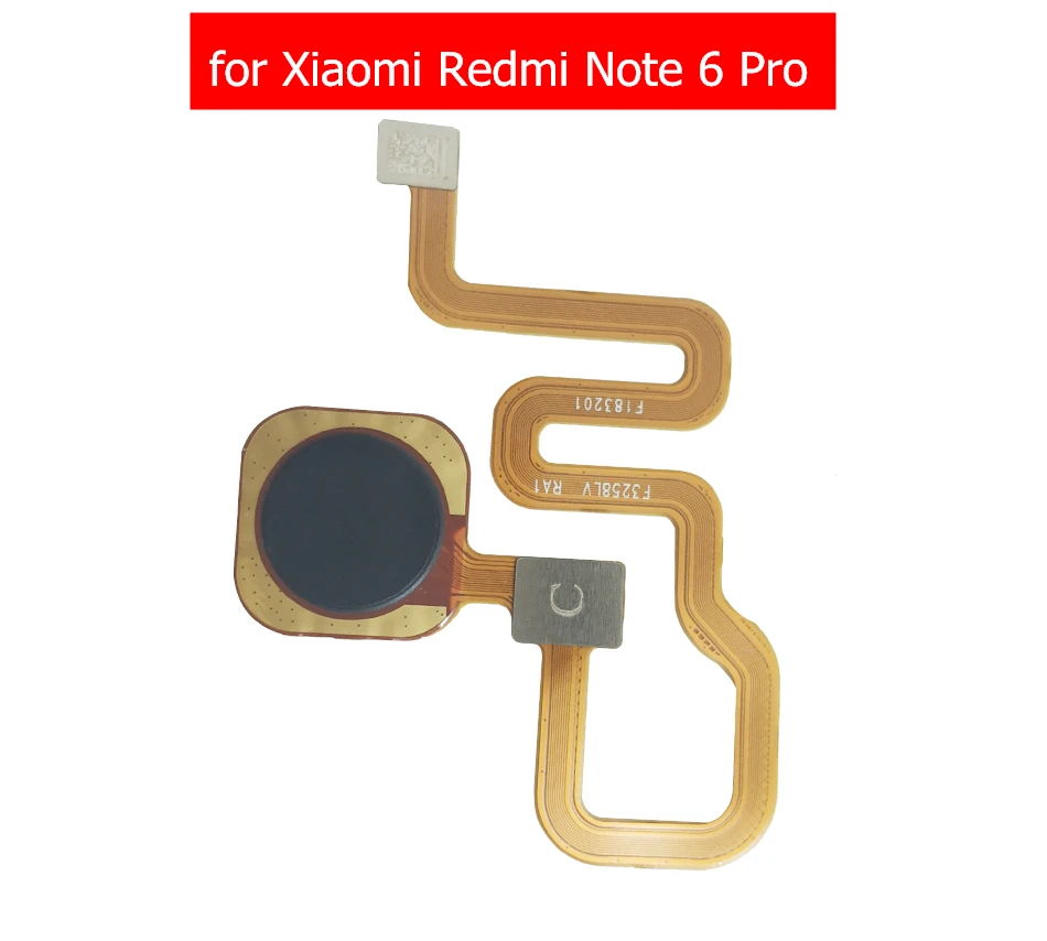 Для Xiaomi Redmi Note 6 Pro сканер отпечатков пальцев гибкий кабель сенсорный датчик ID Кнопка возврата домой гибкий кабель, запчасти для ремонта