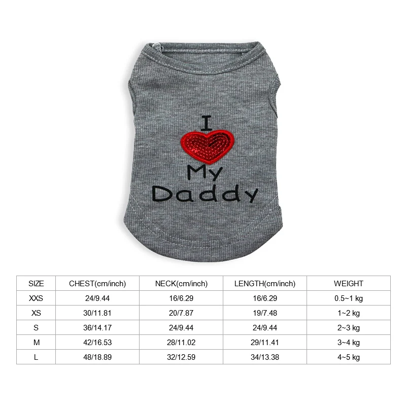 Daddy-Gray Одежда для домашних собак для маленьких собак, летняя одежда для чихуахуа, щенка, йоркца, зимний жилет, футболка, костюм для кошек, Серия I Love Mommy Daddy - Цвет: Daddy-Gray