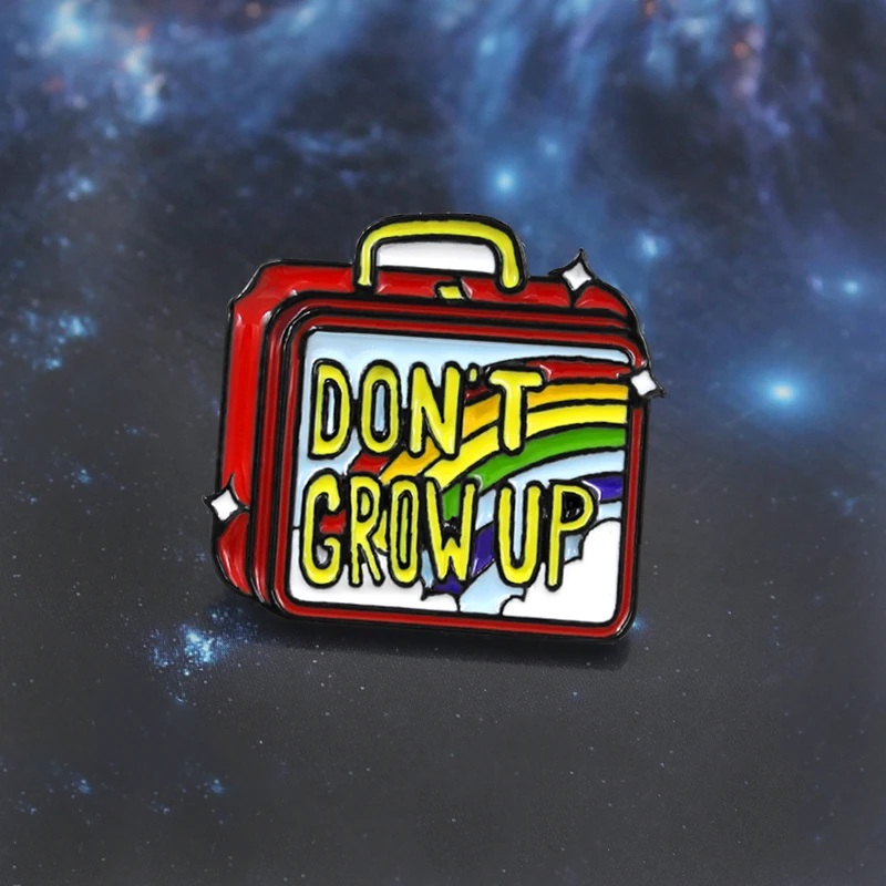 Эмалированная брошь Don't Grow Up для ручного чемодана радужная ланч бокса свитера