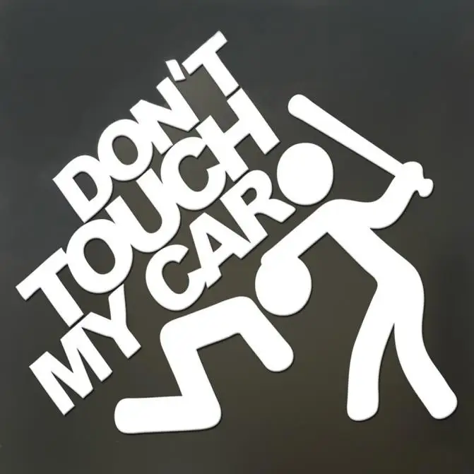 Забавная ПВХ автомобильная наклейка CARPRIE Don't Touch My Car водостойкая виниловая на