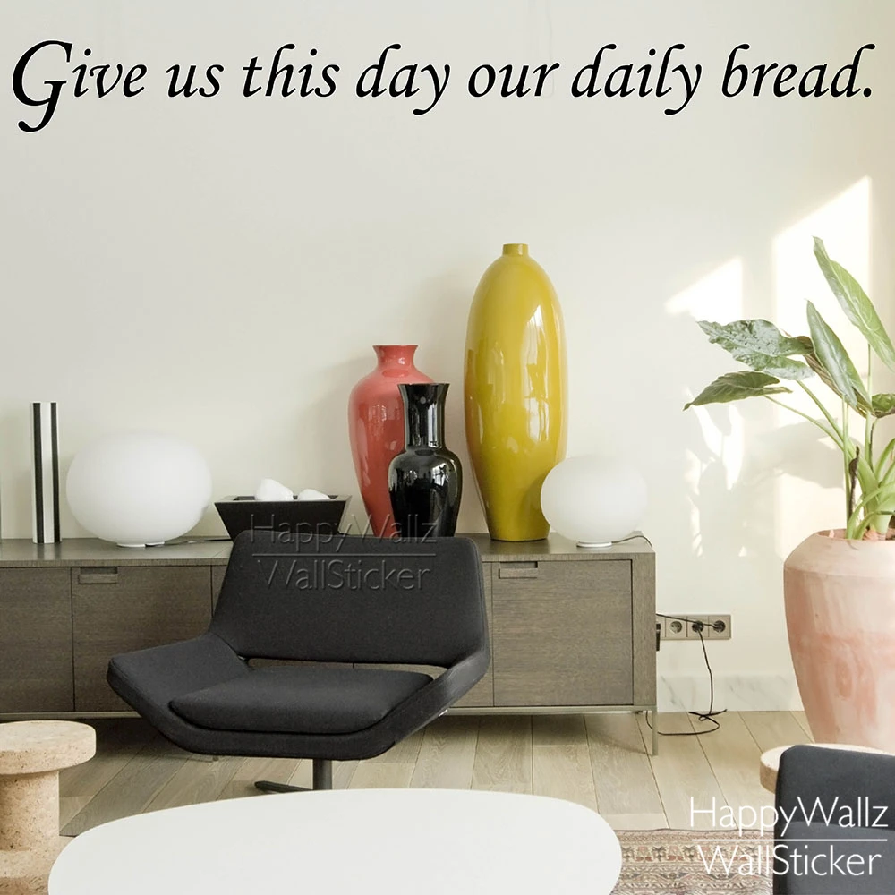 

Give Us This Day Our Daily Bread Quote Wall Sticker Inspirational Quote Wall Decal DIY Easy Wall Stickers 562Q