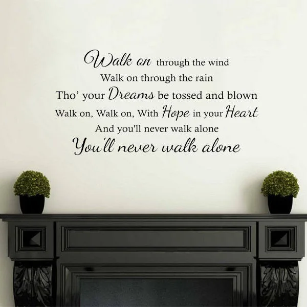 You'll never walk alone Lyrics Quote Wall Decal Liverpool Football Quote Wall Murals Boys Room Decorative Fooball Sticker AZ624