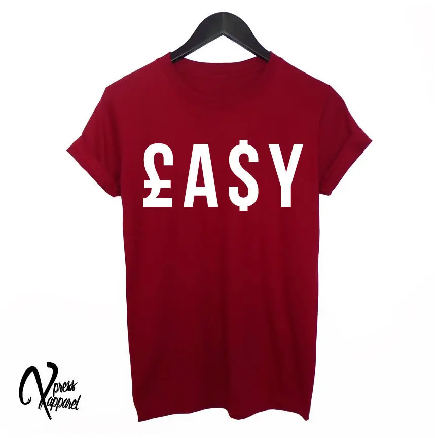 

EASY MONEY $ PRINTED T SHIRT MENS SWAG STREET HIPSTER WOMENS TUMBLR GRAPHIC TEE TShirt Tee Shirt Unisex More Size and Color-A407