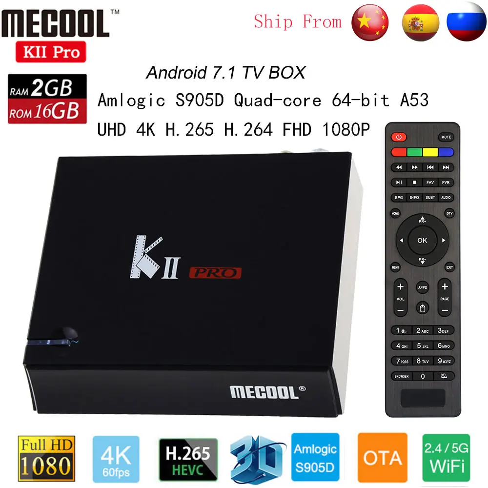 ТВ приставка MECOOL KII PRO DVB S2 T2 Android 7 1 Amlogic S905D 4K BT4.0 телеприставка Поддержка 2 4G/5G WIFI Clines