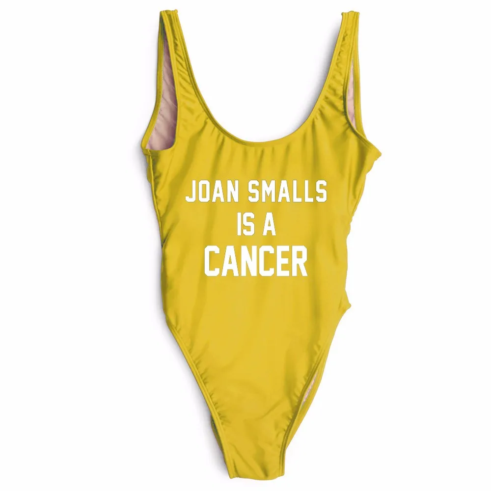 

JOAN SMALLS IS A CANCER women swimsuit bathing suits funny letter print one pieces swimwear beachwear women bodysuit