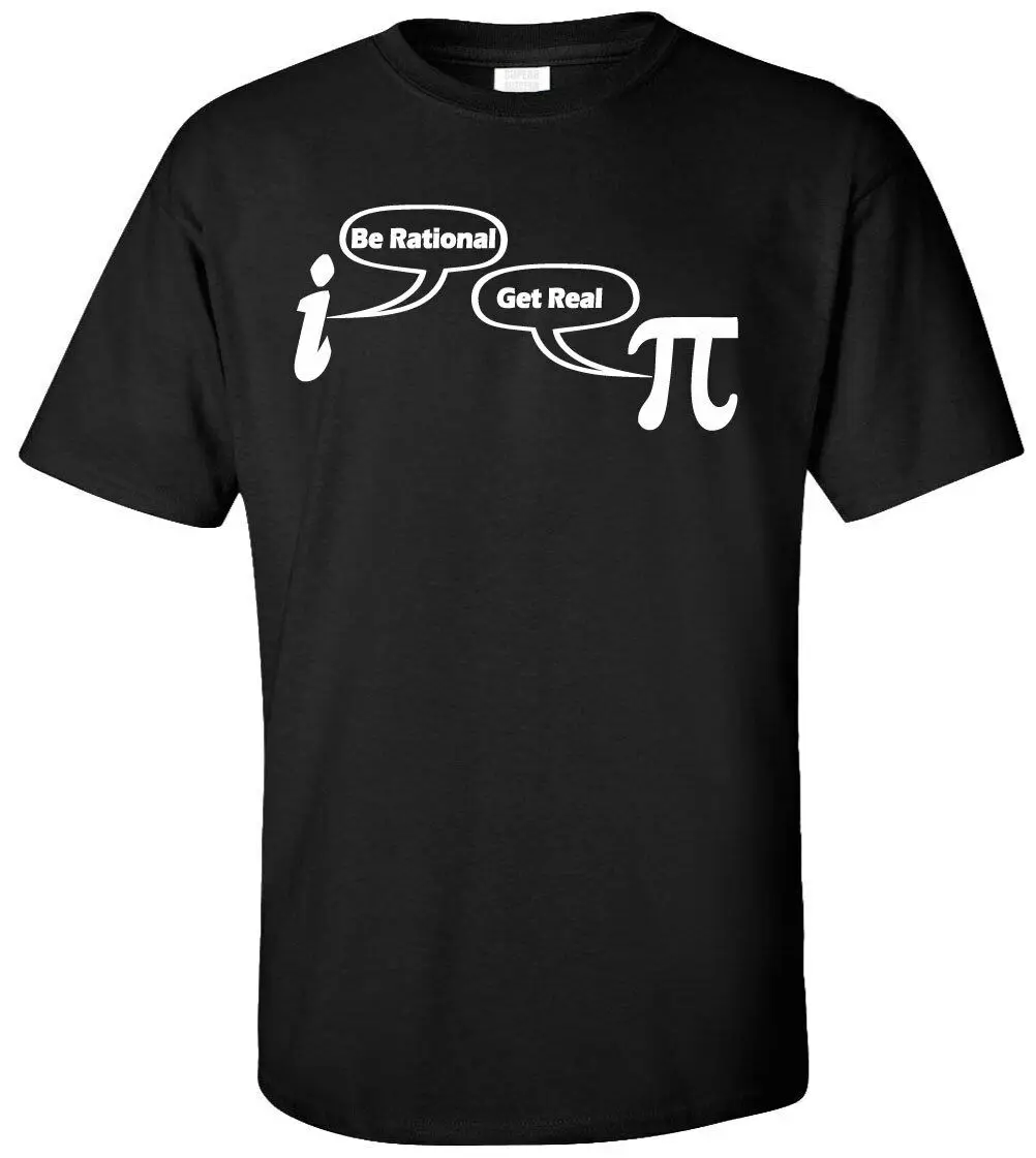 Be Rational Get Real T-футболка с забавным юмором Подарок на день рождения | Мужская одежда