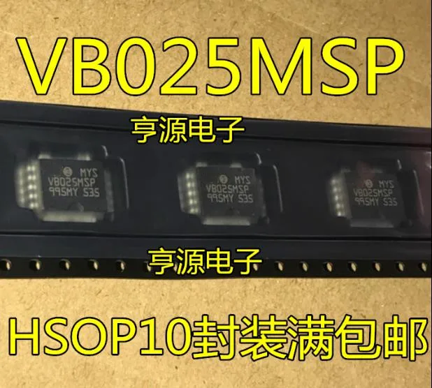 1 шт. VB025MSP HSOP-10 VB025MSP13TR HSOP10 VB025 SOP драйвер зажигания IC новый и оригинальный |